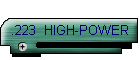 .223  HIGH-POWER