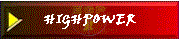 HIGHPOWER
