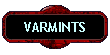 VARMINTS